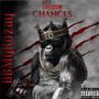 Chances (Explicit)