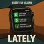 Lately (Explicit)