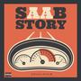 Saab Story (Explicit)