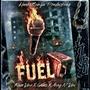 Fuel (feat. Quez & Mag N' Um) [Explicit]