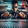 Never Going Under (feat. Tim Pitchford)