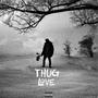 THUG L0VE (Explicit)