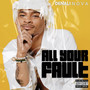 All Your Fault (Explicit)