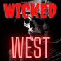 Wicked West (feat. Ghetto Made crew) [Explicit]