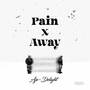 Pain / Away (Explicit)