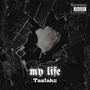 My Life (Explicit)