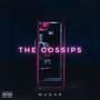 The Gossips (Explicit)