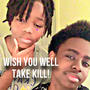 Wyw take kill! (feat. Yxvngcam) [Explicit]