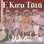 E Kuʻu Tūtū