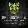 Be Basterdz (Explicit)