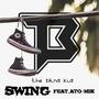 Swing (feat. Ato-Mik) [Explicit]