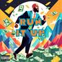 Run It Up (**** It Up) [Explicit]