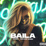 Baila (Explicit)