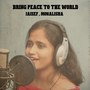 Bring Peace to the World