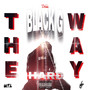 The Hard Way (Explicit)