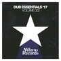 Dub Essentials '17 (Volume 002)