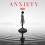 Anxiety (feat DJ Mogero SA) [Explicit]