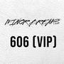 606 (VIP)