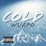 Cold (Explicit)