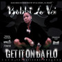 Get It On Da' Flo' (Explicit)