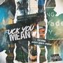 **** You Mean (feat. Wavy Navy Pooh) [Explicit]