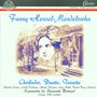 Fanny Hensel-Mendelssohn: Chorlieder, Duette, Terzette