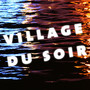 Village du Soir