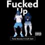 ****ed Up (Explicit)