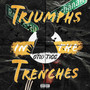 Triumphs in the Trenches (Explicit)