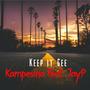 Keep it Gee (feat. JayP) [Explicit]