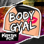 Body Gyal (Explicit)