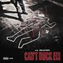 Can't Duck Em (Explicit)