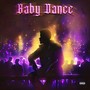 Baby Dance (Explicit)