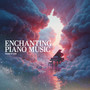 Enchanting Piano Music