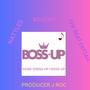 BOSS UP (Explicit)