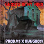 GHOSTS IN MY MIND (Explicit)