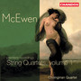 McEwen: String Quartets, Vol. 1