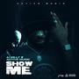 Show Me (feat. Active music) [Explicit]