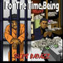 For The Time Being (Deluxe) [Explicit]