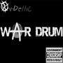 War Drum (Explicit)