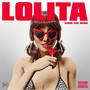 Lolita (feat. Merin) [Explicit]