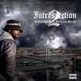 Introspection 2 : Reflections On A Shattered Mirror Mixtape (Explicit)