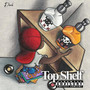 Top Shelf Dark (Explicit)