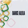 Dance allela (Riddim Mix)