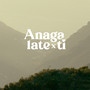 ANAGA LATE X TI