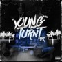 Young & Turnt Fr (feat. BossmanBB) [Explicit]