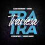 Tra Traviesa (feat. Alaan Escobedo, Dikma & Dhoven Gards)