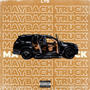 Maybach Truck (feat. LegendaryLij & J Miah) [Explicit]