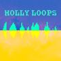 Holly Loops (Explicit)