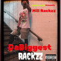 Da Biggest Rackzz (Explicit)